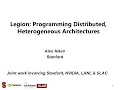 Alex Aiken Legion - Programming Distributed Heterogeneous Architectures