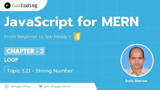 3 21 - Strong Number Program When to Use for Loop while Loop JavaScript New Series