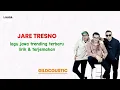 Download Lagu Lagu Jawa Terbaru GILDCOUSTIC - Jare Tresno Lirik dan Terjemahan Bahasa Indonesia