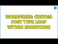 Wordpress Custom Post Type Loop within Shortcode