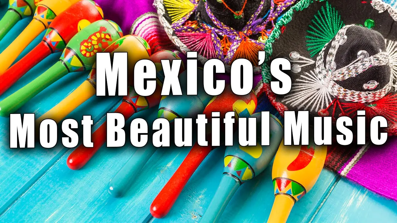 The Most Beautiful Music In Mexico - La Musica Mas Bella De Mexico - Vol 1