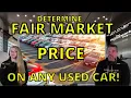 DETERMINE FAIR MARKET PRICE on ANY USED CAR With KBB Cash Offer and CarMax Profits Numbers THG