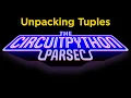 John Park s CircuitPython Parsec Unpacking Tuples