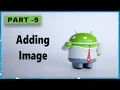 android app development tutorial for beginners Part 9 adding image