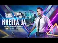Khelta Ja - Asim Azhar | Official PUBGM Anthem (Official Music Video)