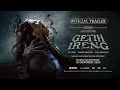 Download Lagu Official Trailer - GETIH IRENG - Tayang 16 Oktober 2025