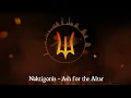 Naktigonis - Ash for the Altar (Deepwoken OST - C-Side Album)