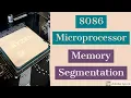 Memory segmentation of 8086 Microprocessor Concept of Segment Address and Offset Address