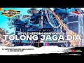 Download Lagu DJ TOLONG JAGA DIA | Banyuwangi Style X Jaranan Dor