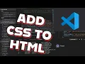 How to Add CSS to HTML in Visual Studio Code