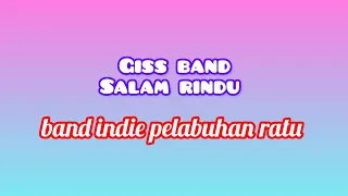 gis band plara salam rindu band indie pelabuhanratu music indonesia