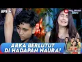 Download Lagu ARKA SAMPE RELA BERSIMPUH DI KAKI NAURA! - ANUGERAH CINTA