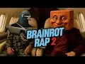 Download Lagu Brainrot Rap 2 [Official Video]