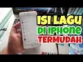 Download Lagu MENGISI LAGU PADA IPHONE ATAU iDEVICE LAINYA, BEGINI CARA YANG PALING MUDAH BIYANGET