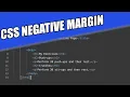 CSS Negative Margin Tutorial