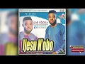 Download Lagu Ijesu N'obo [Album] by Ede O Edosa | Benin Music 2018 | Godspower Sound