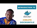 Create Dockerfile Part 2
