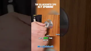 Top 10 Locksmith Tips Key Spinning