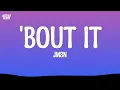 JMSN - 'Bout It (Lyrics)