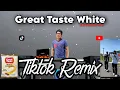 Download Lagu GREAT TASTE WHITE REMIX HOT DOUYIN EXCLUSIVE TIKTOK VIRAL DANCE CRAZE BY RUBY DORIS FT. DJTANGMIX