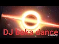#djbokadance dj boka dance