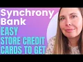 Synchrony Bank Store Cards - Fair Approval Store Cards Easy Credit Approval