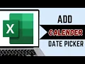 How to Add Calendar Date Picker in Excel Full Guide