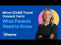 Minor Child Travel Consent Form Explained What Parents Need to Know