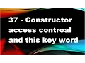 java tutorials urdu NFN 37 constructor access controles and this key word