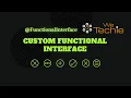 Custom Functional Interface Java WeTechie