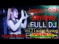 Download Lagu JANGAN TOLAK SAYANG FULL DJ DEVI KITTY KOREA VOL 2 OT WIKA LAUT KUNING