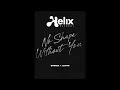 Shimza & LevyM - No Shape Without You (Visualizer) [Helix Records]