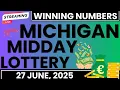 Michigan Midday Lottery Results Today For 27 June 2025 - MI Daily 3