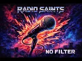 Lagu Radio Saints — NO FILTER (Full Album | 80s Hard Rock)