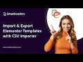 How to Import Export Elementor Templates Easily with WP Ultimate CSV Importer