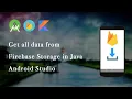 Get all data from Firebase Storage in Java Android Studio