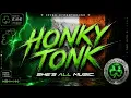Honky Tonk - She's ALL Music Original 😍