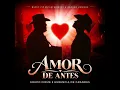 Grupo firme & Herencia De Grandes   Amor De Antes