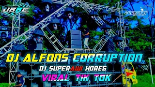 Download 006 ALFONS CORRUPTION || DJ ALFONS CORRUPTION || DJ CEK SOUND MP3