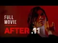 AFTER .11 | Full Movie (2018) | Dian Sastrowardoyo | Bukalapak Pictures | HD