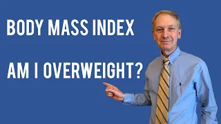 Body Mass Index Calculator - Am I overweight