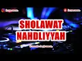 Lagu 🎙 SHOLAWAT NAHDLIYYAH | KARAOKE LIRIK