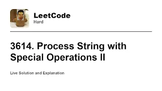 3614 Process String with Special Operations II Leetcode Hard