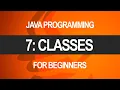 Intro To Java Programming Classes Part 7 of 10