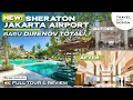 Download Lagu Buka Lagi Dengan WAJAH BARU! - Sheraton Jakarta Soekarno Hatta Airport