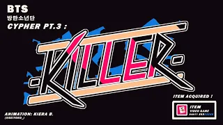 BTS CYPHER PT 3 KILLER ANIMATION  BTS CYPHER PT 3 KILLER ANIMATION