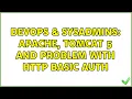 DevOps SysAdmins Apache Tomcat 5 and problem with HTTP basic auth