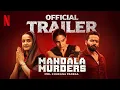 Download Lagu Mandala Murders | Official Trailer | Vaani Kapoor, Vaibhav Raj Gupta, Surveen Chawla | Netflix