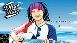 Download Dhyo Haw - Lebih Baik Kau Diam (Lirik Musik) {Cover qamlirikmusik} MP3