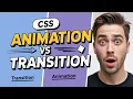 CSS Transition vs Animation Beginner-Friendly